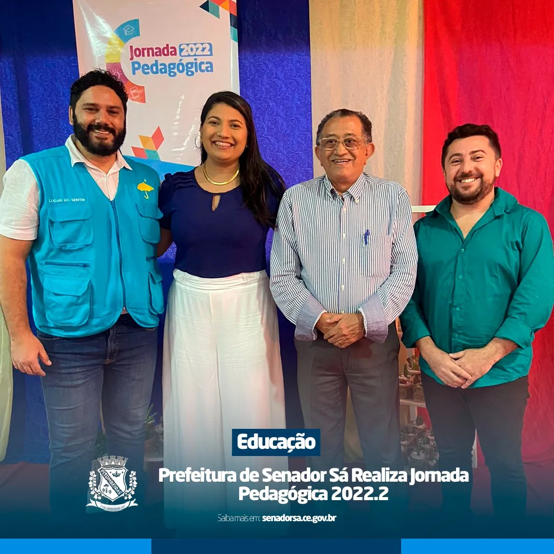 Prefeitura de Senador Sá Realiza Jornada Pedagógica 2022.2